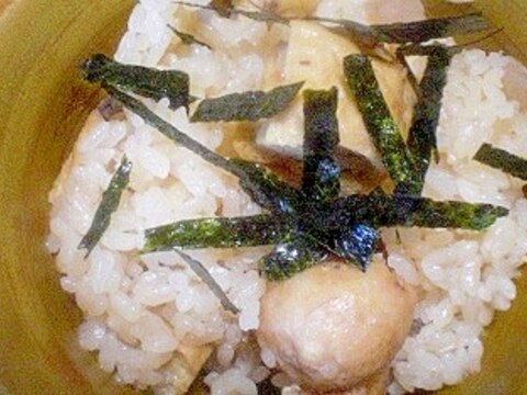 　　「肉団子、ひりゅうず入り炊き込みご飯」　　♪♪